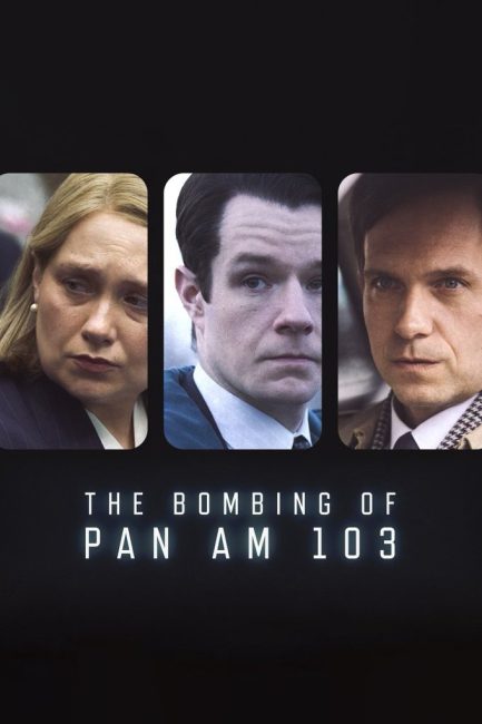 مشاهدة مسلسل The Bombing of Pan Am 103 الموسم الاول الحلقة 1 مترجمة حصري
