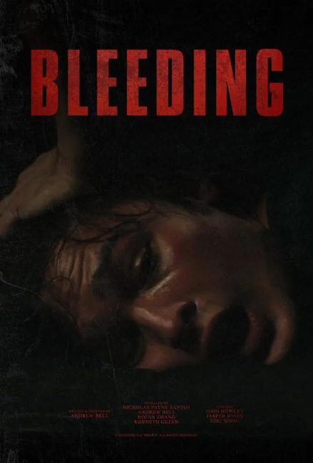 مشاهدة فيلم Bleeding 2024 مترجم اون لاين حصري