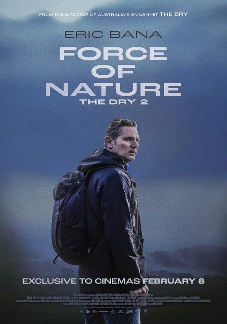 مشاهدة فيلم Force of Nature: The Dry 2 2024 مترجم اون لاين حصري