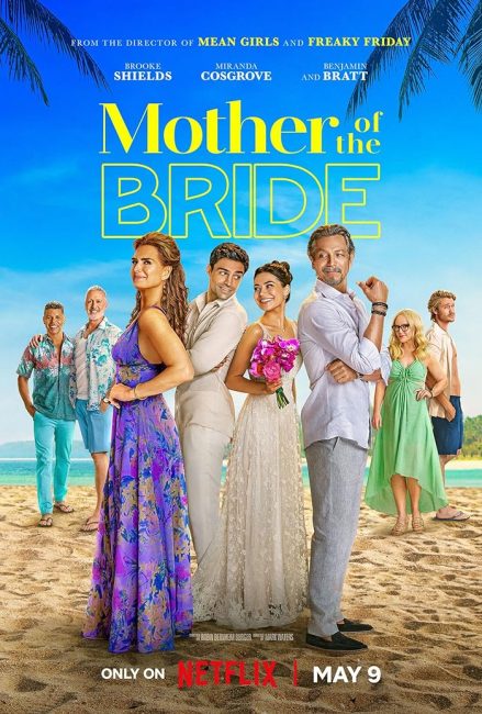 مشاهدة فيلم Mother of the Bride 2024 مترجم اون لاين حصري