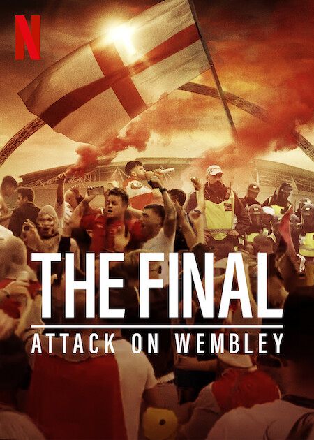 مشاهدة فيلم The Final: Attack on Wembley 2024 مترجم اون لاين حصري